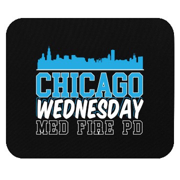Discover Chicago Wednesday Med Fire Pd Chicago Skyline Mouse Pads