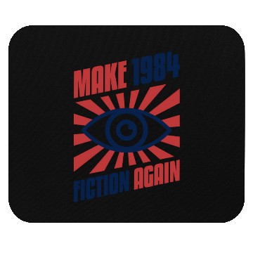 Discover Make 1984 Fiction Again Freedom Mouse Pads