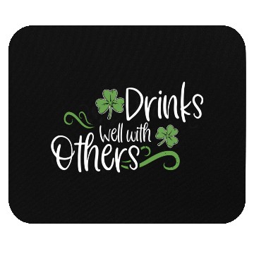 Discover St Patricks Day Drinking Drinks Well With Other Mouse Pads