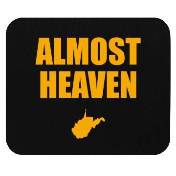 Discover Almost Heaven West Virginia Tailgating Mouse Pads