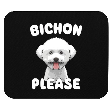 Discover Bichon Please Bichon Frise Dog Lover Funny Pun Mouse Pads