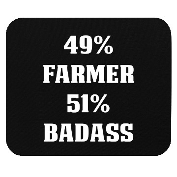 Discover 49 Farmer 51 Badass Proud Farmer Mouse Pads For