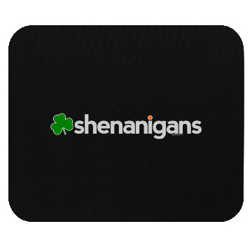 Discover St Patricks Day For Shenanigans Paddy Mouse Pads