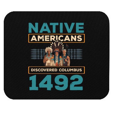 Discover Aboriginal Indians Indigenous Native American Day Mouse Pads