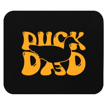 Discover Duck Dad Mouse Pads