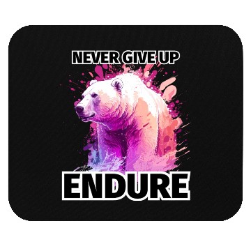 Discover Polar Bear Never Give Up, Endure Mouse Pads