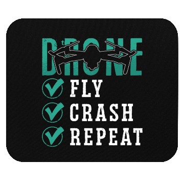 Discover Drone Racing Fly Crash Repeat Fpv Race Quadcopter Mouse Pads