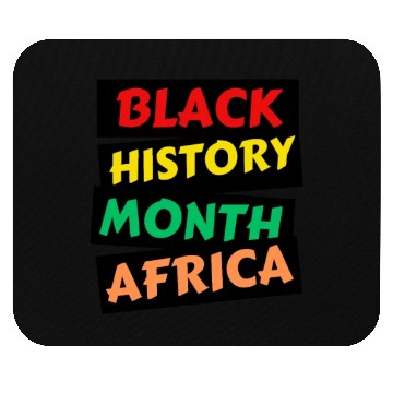 Discover design Mouse Pads Black History Month Africa