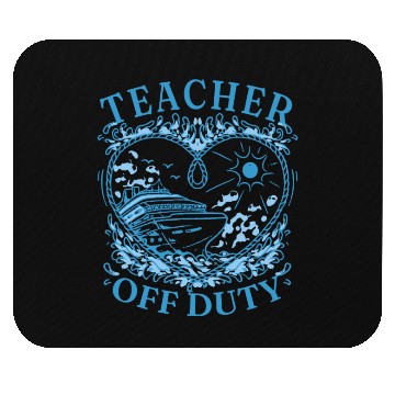 Discover Cruise Trip Teacher Off Duty Mouse Pads