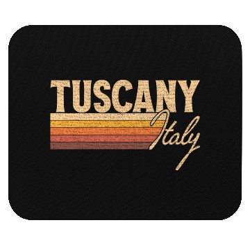 Discover Tuscany Italy Mouse Pads