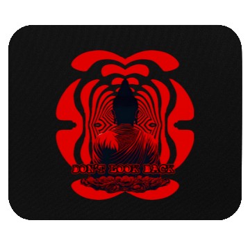Discover Don't look back buddha Mouse Pads