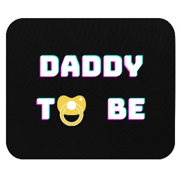Discover Daddy To Be green Mouse Pads