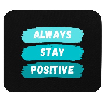 Discover Always Stay Positive nature 80s aesthetic Mouse Pads