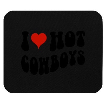 Discover I Love Hot Cowboys I Heart Cowboys Mouse Pads