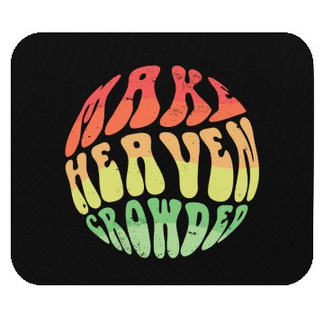 Discover Make Heaven Crowded Bible Verse Jesus Church Mouse Pads