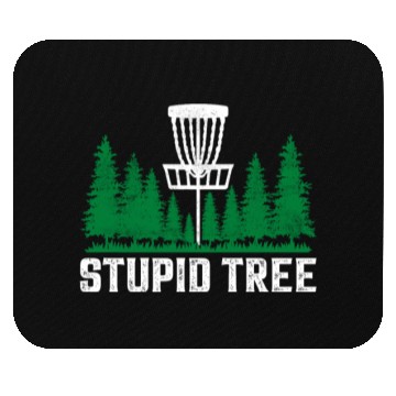 Discover Funny Disc Golf Stupid Tree Art Frisbee Mouse Pads