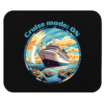Discover Cruise Mode: On Ship Vacation Mouse Pads