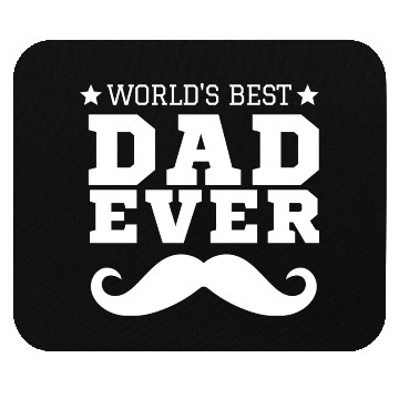Discover World s Best Dad Ever Mouse Pads