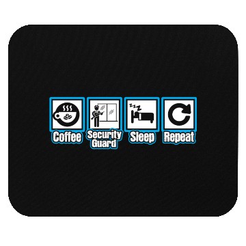 Discover Coffee Security Guard Sleep Repeat Mouse Pads
