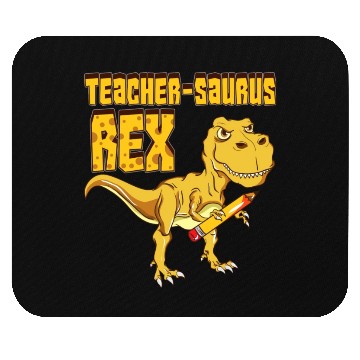 Discover Teachersaurus Rex Dinosaur Lover Mouse Pads