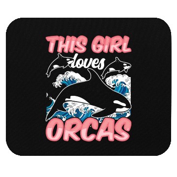 Discover This Girl Loves Orcas Sea Orca Whale Protect Mouse Pads