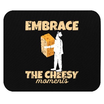 Discover Embrace the cheesy moments - Cheese Mouse Pads