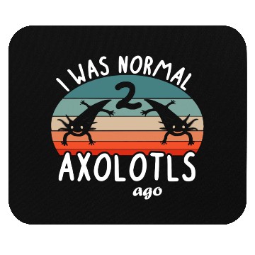 Discover Normal Axolotl People Love Kids Design Animal Mouse Pads