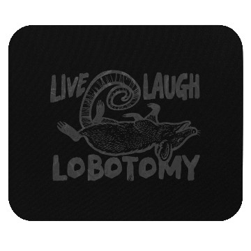 Discover Live Laugh Lobotomy Opossum Mouse Pads
