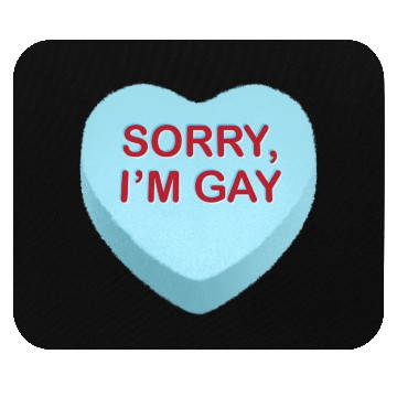 Discover Sorry I m Gay Candy Heart Mouse Pads