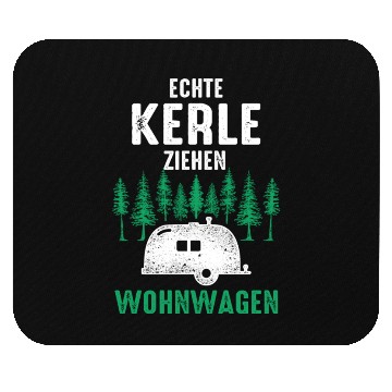 Discover Camping Real Guys Pull Caravans Mouse Pads