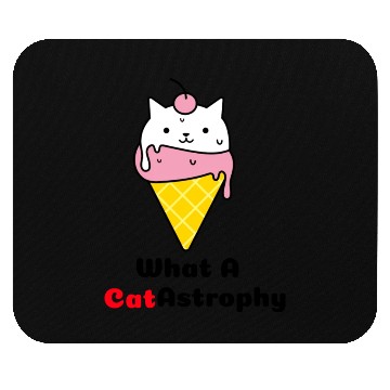 Discover What a Catastrophy green Mouse Pads