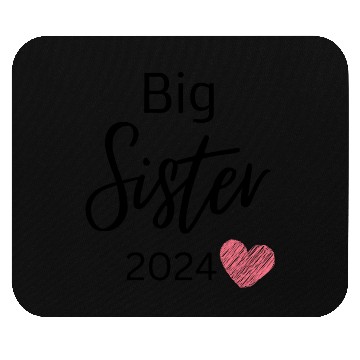 Discover big sister 2024 Mouse Pads