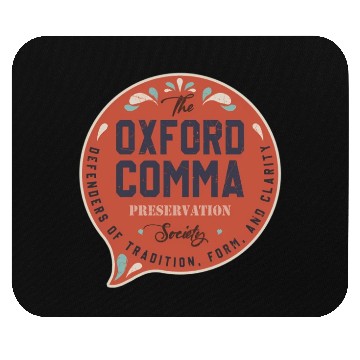 Discover The Oxford Comma Preservation Society Team Oxford Mouse Pads