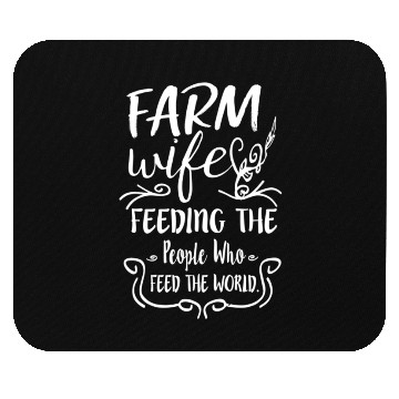 Discover Farm Feeding The People Who Feed The World Mouse Pads