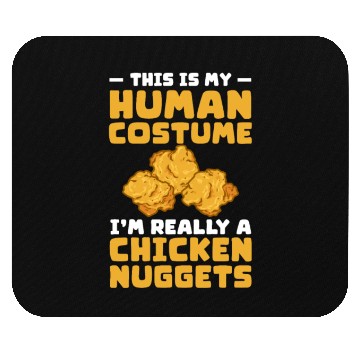 Discover This Is My Human Costume I'm A Chicken Nuggets Mouse Pads