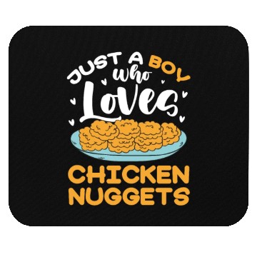 Discover Just A Boy Who Loves Chicken Nuggets Mouse Pads