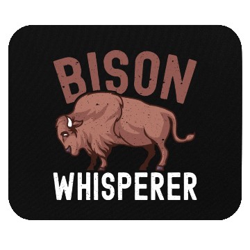 Discover Bison Whisperer Buffalo Bison Lover Mouse Pads