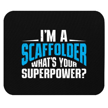 Discover Scaffolder Gift Craftsman Job Scaffolder Mouse Pads