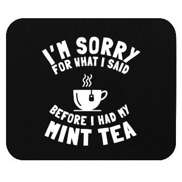 Discover Cool Mint Tea Lover Saying Mouse Pads