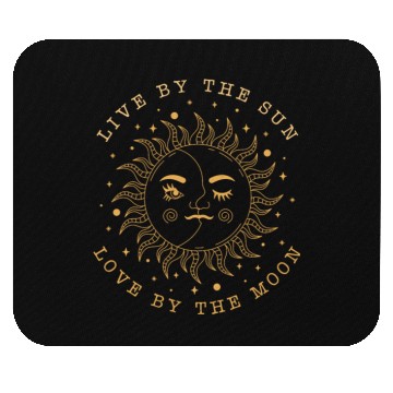 Discover Live by the Sun Love by the Moon Mouse Pads
