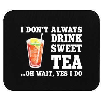 Discover Funny Sweet Tea Humor Costume Mouse Pads
