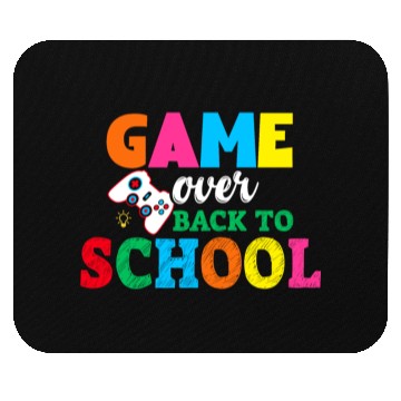 Discover Game Over Back To School Mouse Pads