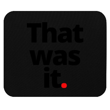Discover That was it nature retro 80s Mouse Pads