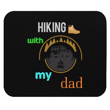 Discover Hiking with dad Mouse Pads