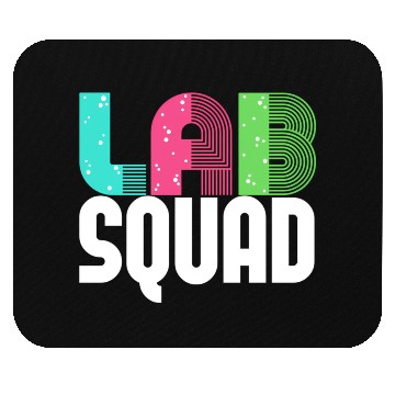 Discover Lab Squad Lab Tech Laboratory Assistant Mouse Pads
