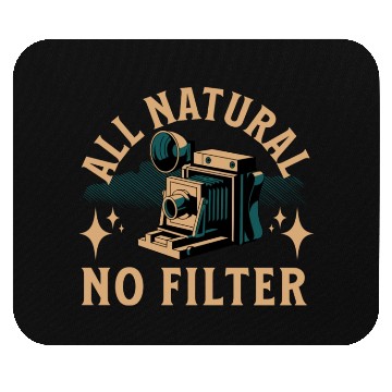 Discover All Natural No Filter Vintage Camera Mouse Pads
