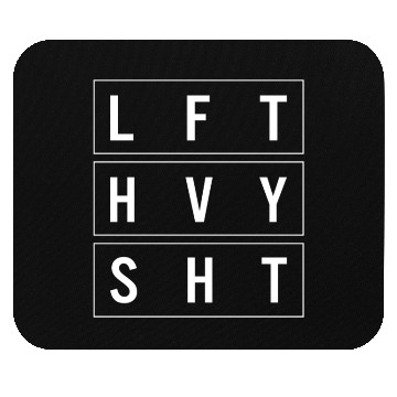 Discover Gym Mouse Pads, Lift Heavy Shit Funny Workout Mouse Pads,