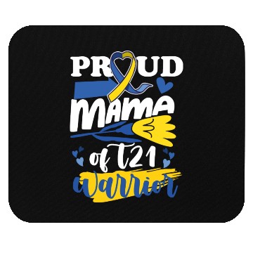 Discover Proud Mom T21 World Down Syndrome Awareness Mouse Pads