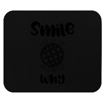 Discover Smiles Positive Quote Mouse Pads
