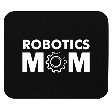 Discover Robotics Mom -'S Robot Mouse Pads